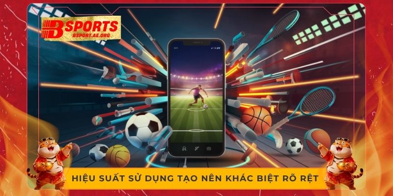 Hiệu suất sử dụng tạo nên khác biệt rõ rệt 