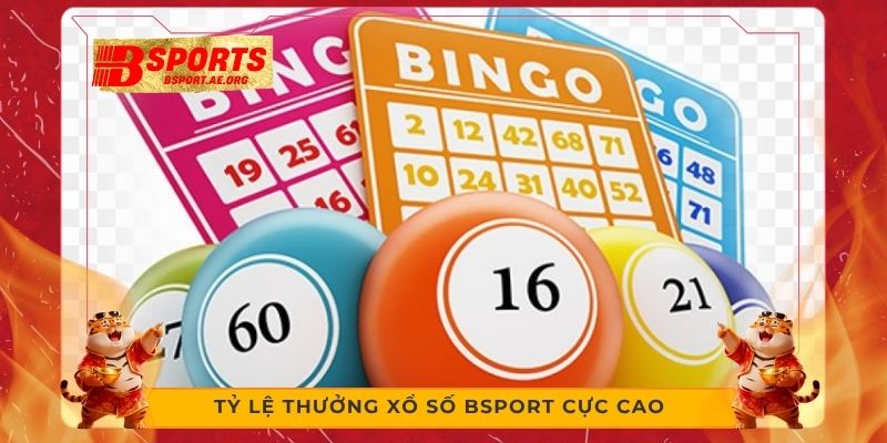 Tỷ lệ thưởng xổ số Bsport cực cao 
